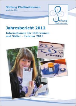Jahresbericht 2012 der Stiftung Pfadfinderinnen